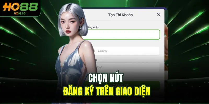 Chọn nút đăng ký trên giao diện