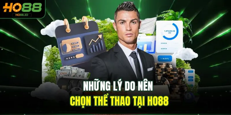 Những lý do nên chọn thể thao tại HO88
