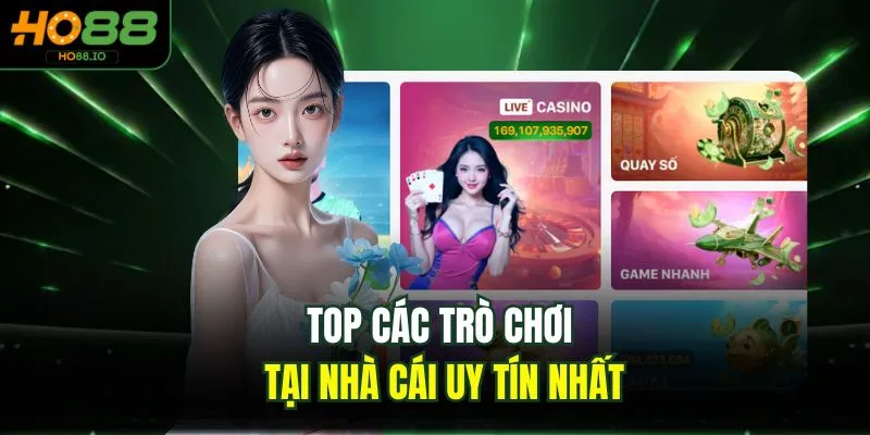 Home 12 Top các trò chơi tại nhà cái uy tín nhất